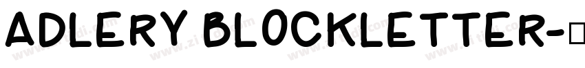 Adlery Blockletter字体转换